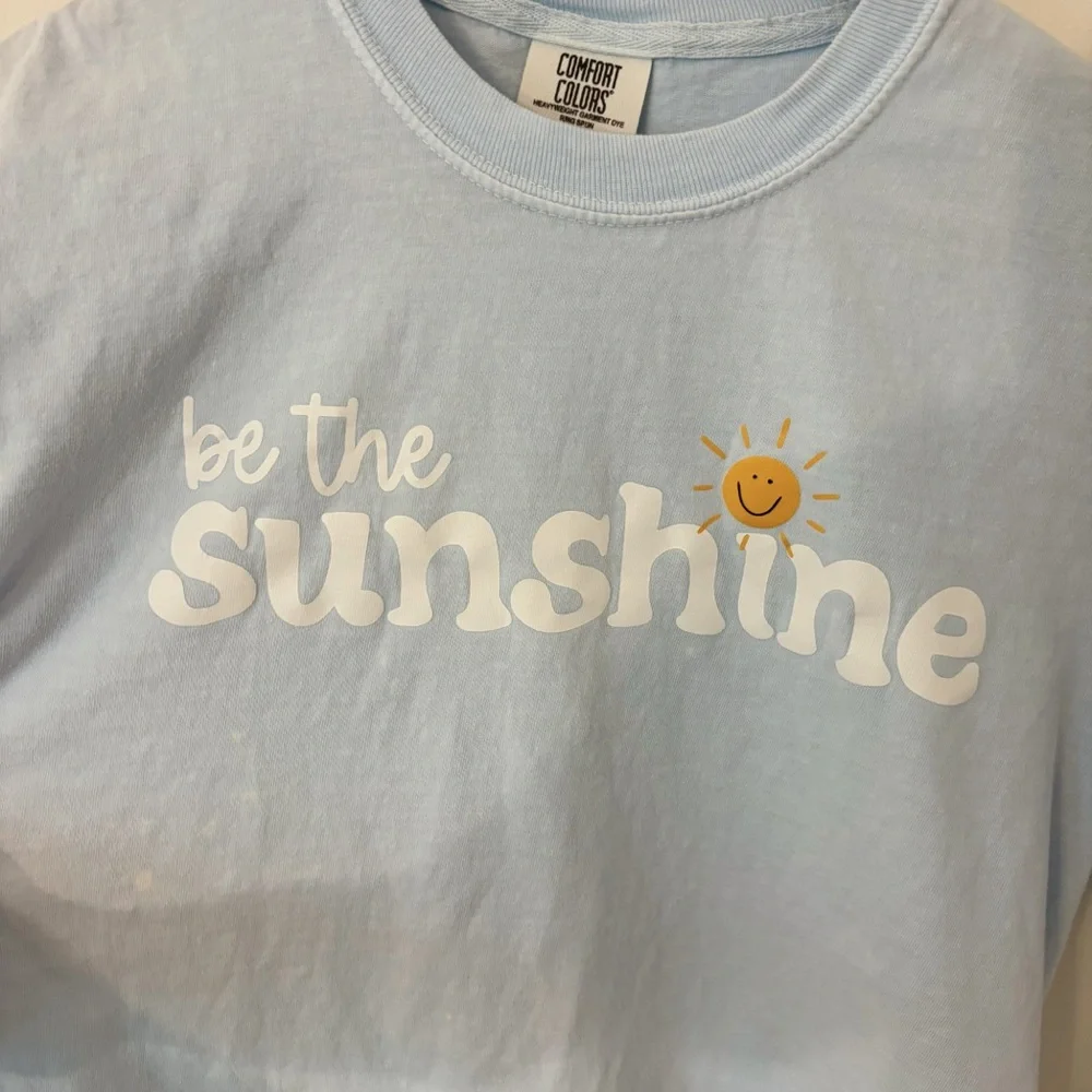 Comfort Colors - Be the Sunshine - Light Blue T-shirt - Picture 2 of 7